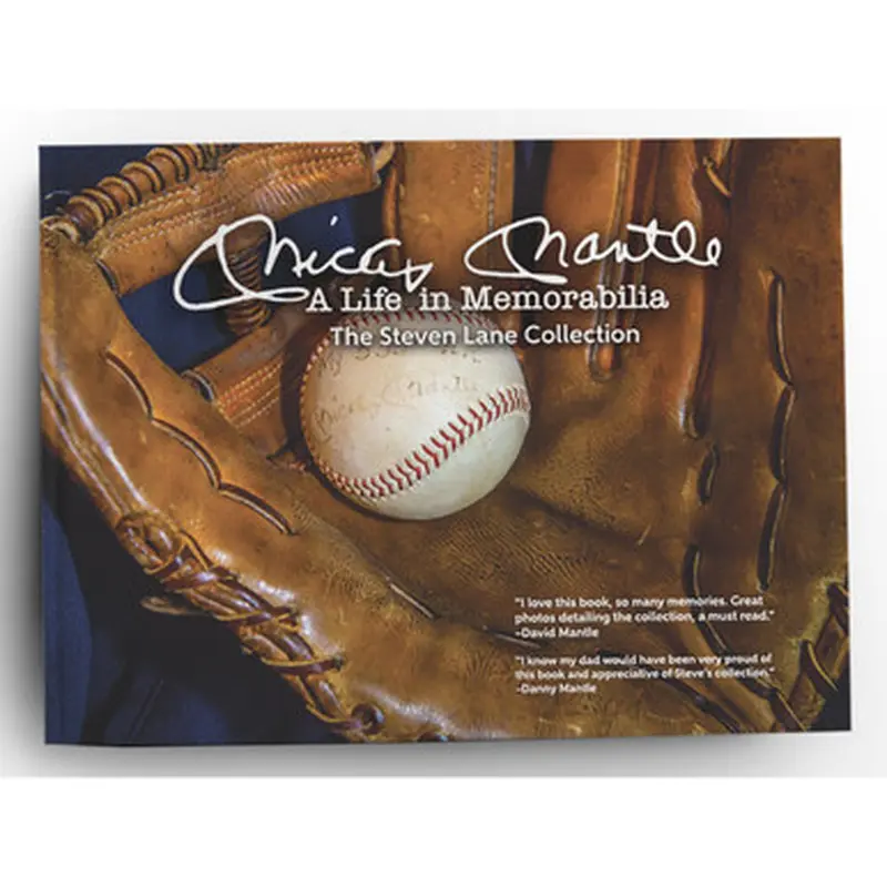 Mickey Mantle A Life In Memorablia 