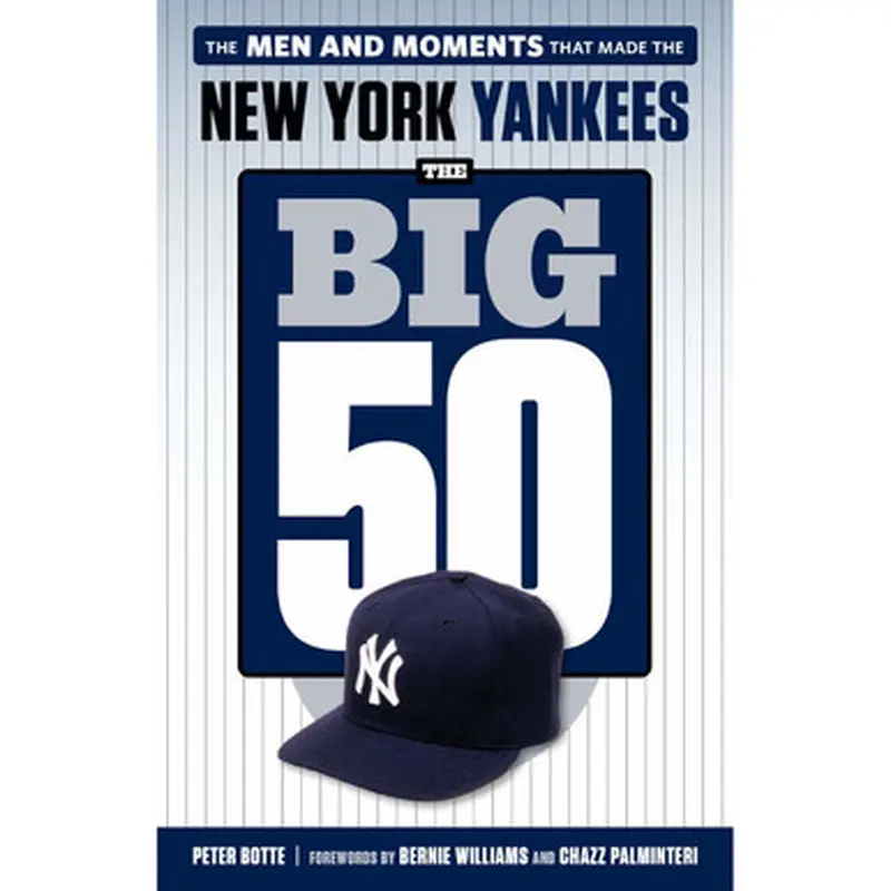 The Big 50: New York Yankees 