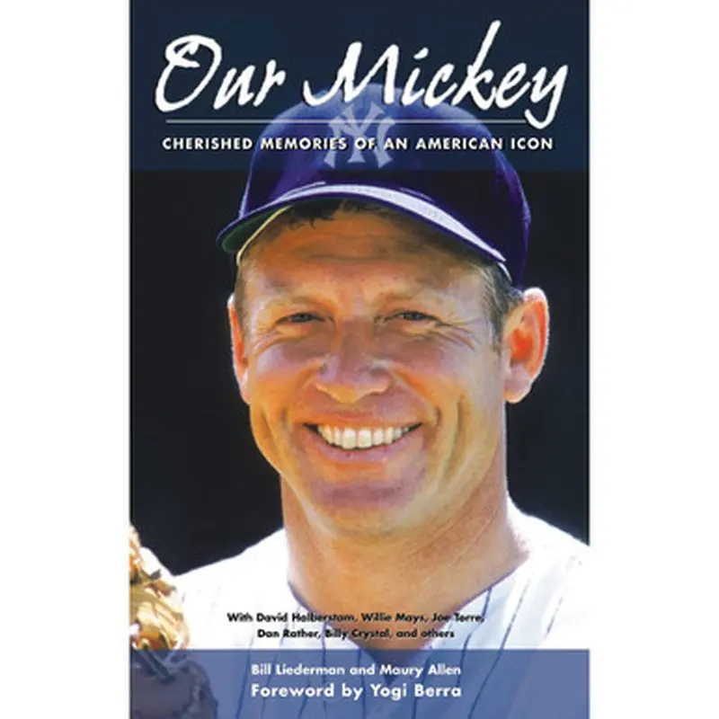 Our Mickey: Cherished Memories of an American Icon 