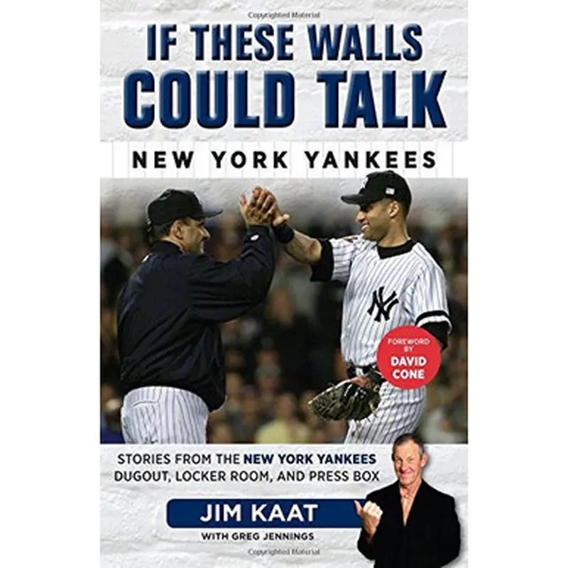 If These Walls Could Talk: New York Yankees 