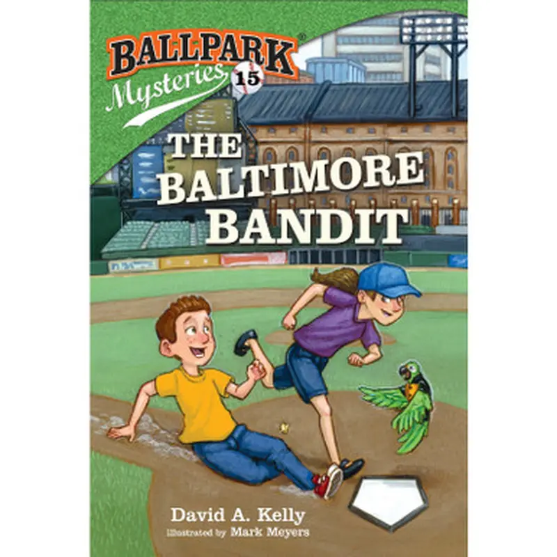 Ballpark Mysteries #15: The Baltimore Bandit 
