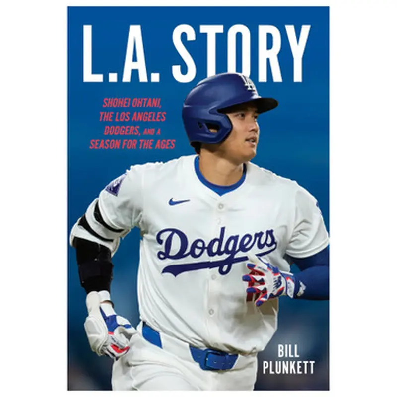 L.A. Story: Shohei Ohtani, The Los Angeles Dodgers, and a Season for the Ages 