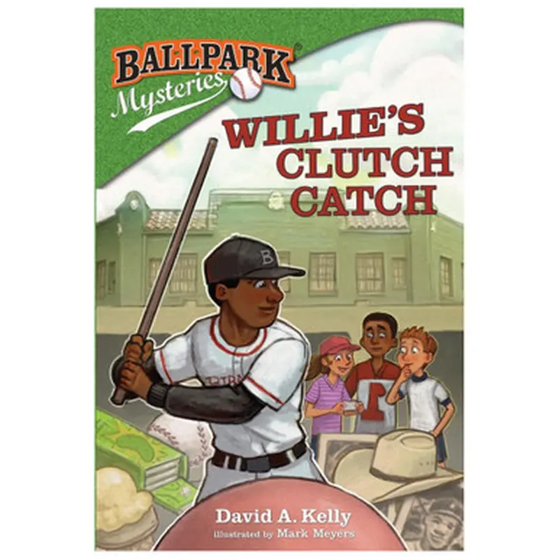 Ballpark Mysteries #21: Willie's Clutch Catch 