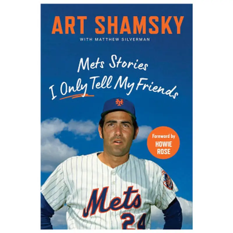 Mets Stories I Only Tell My Friends (signed by authors) 