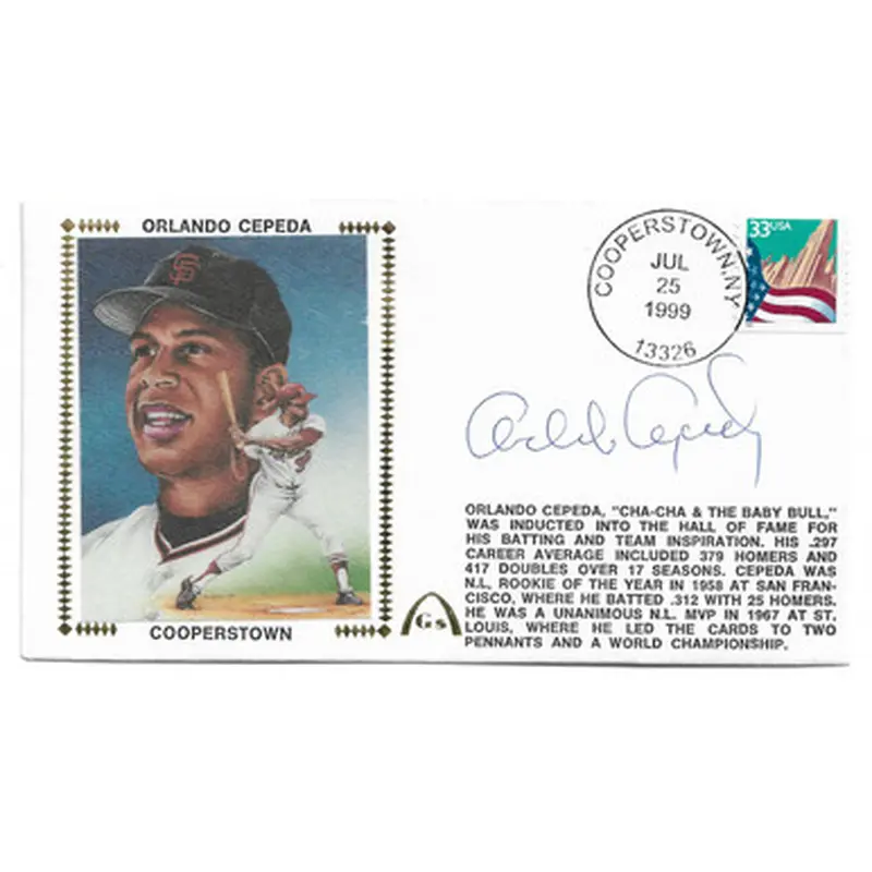Orlando Cepeda Autographed First Day Cover - 1999 Hall of Fame Induction (JSA) 