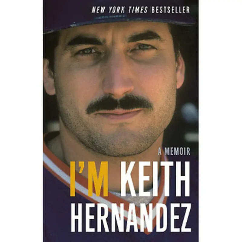 I'm Keith Hernandez: A Memoir 