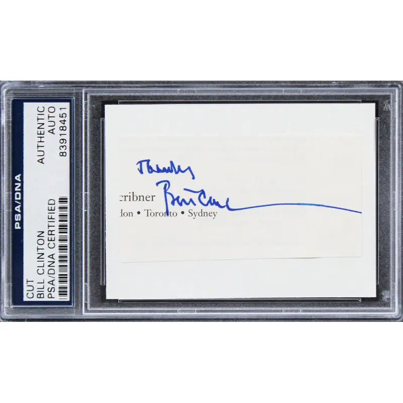 Bill Clinton "Thanks" Authentic Signed 1.5x3 Cut Signature PSA/DNA Slabbed