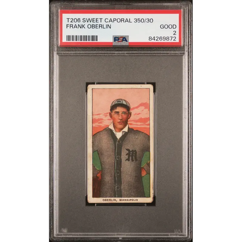 Frank Oberlin 1909-11 T206 Sweet Caporal 350/30 PSA 2 Good