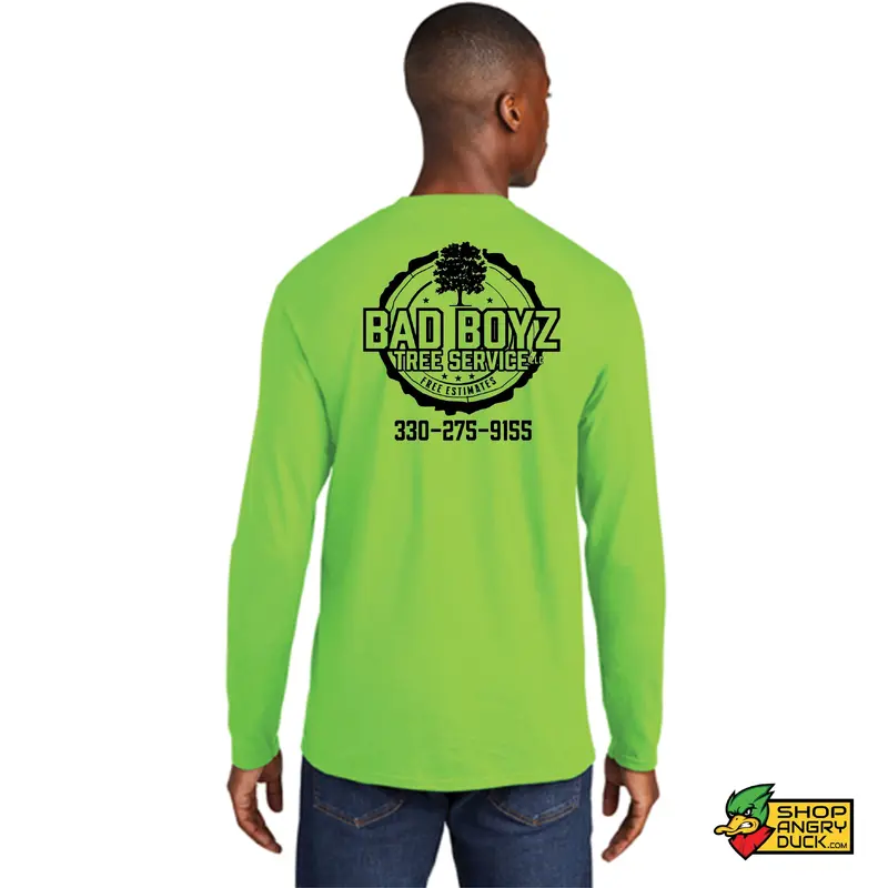 Bad Boyz Tree Service Long Sleeve T-Shirt