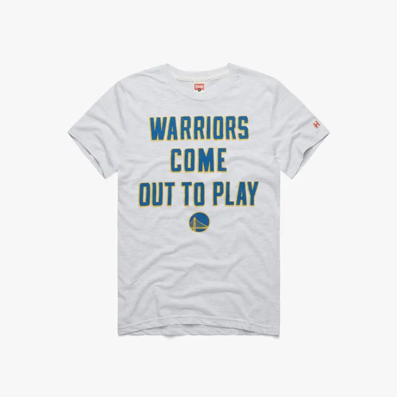 Warriors Come Out To Play