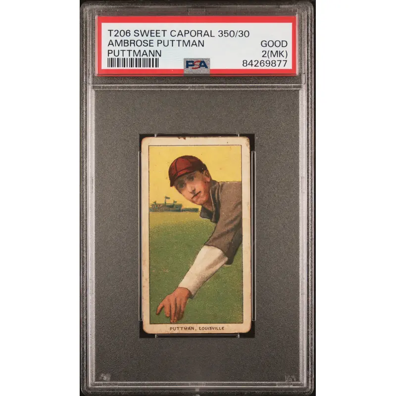 Ambrose Puttman Puttmann 1909-11 T206 Sweet Caporal 350/30 PSA 2 Good MK