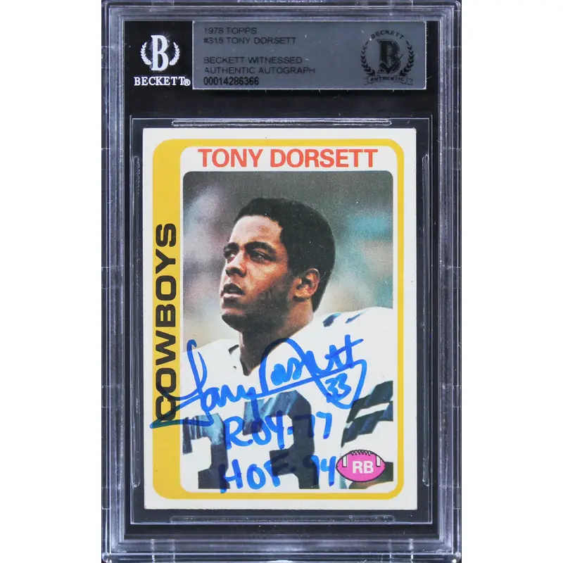 Cowboys Tony Dorsett "ROY 77, HOF 94" Signed 1978 Topps #315 RC Card BAS Slab 9