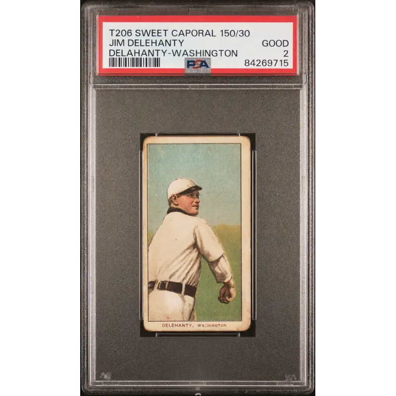 Jim Delehanty Delahanty 1909-11 T206 Sweet Caporal 150/30 Washington PSA 2 Good