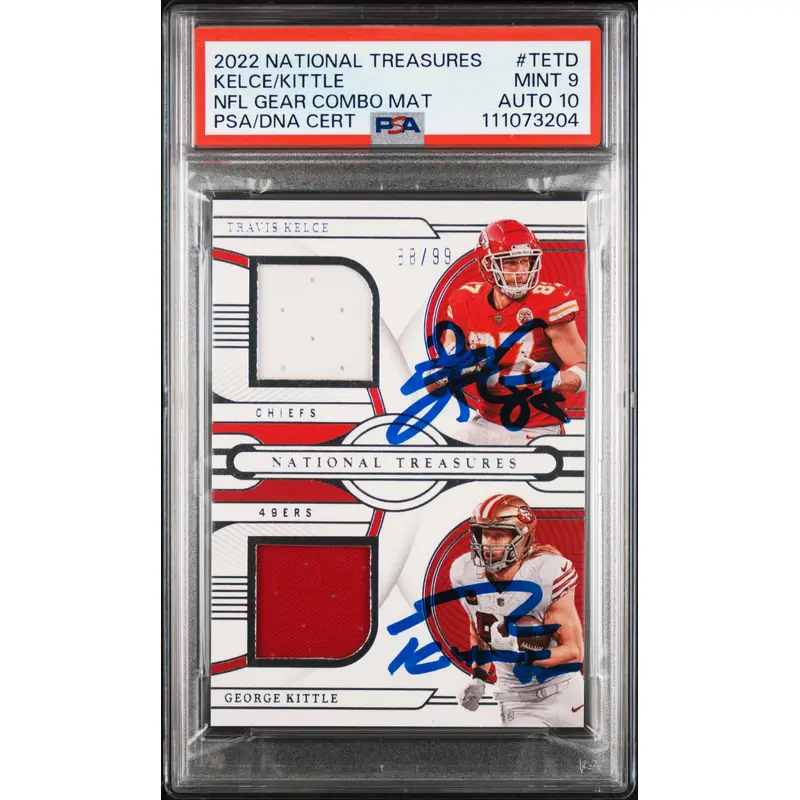 Travis Kelce & George Kittle Signed 2022 NT #TETD #88/99 Card 9 Auto 10 PSA Slab