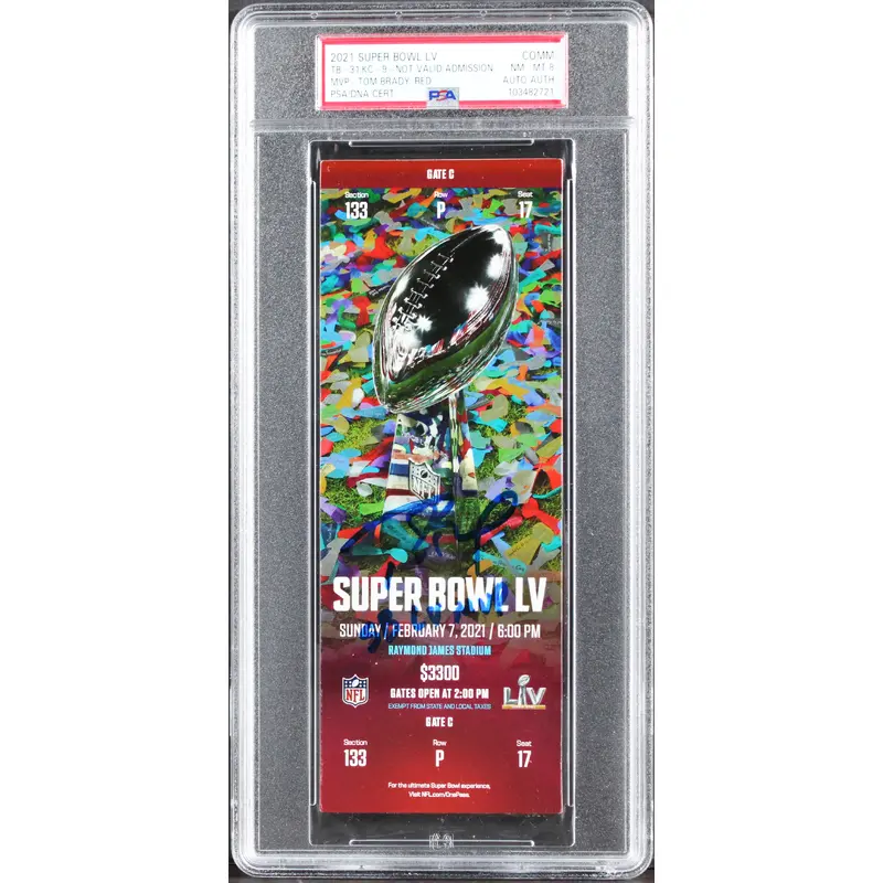 Tom Brady Signed 2021 Super Bowl LV Comm Ticket Stub Graded NM-MT 8 PSA/DNA Slab