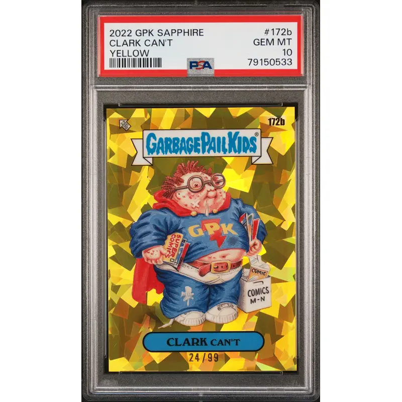 Clark Can't 2022 Topps Garbage Pail Kids Sapphire Yellow #24/99 PSA 10 Gem Mint