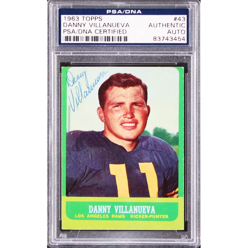 Rams Danny Villanueva Authentic Signed 1963 Topps #43 Card PSA/DNA Slabbed