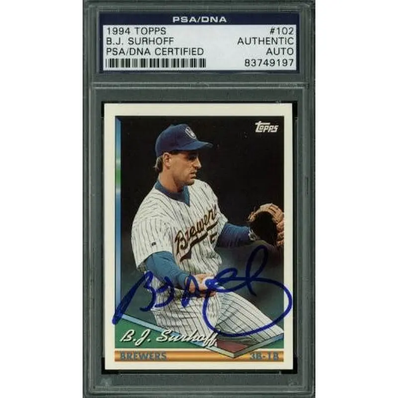 Brewers B.J. SurHOFf Authentic Signed Card 1994 Topps #102 PSA/DNA Slabbed