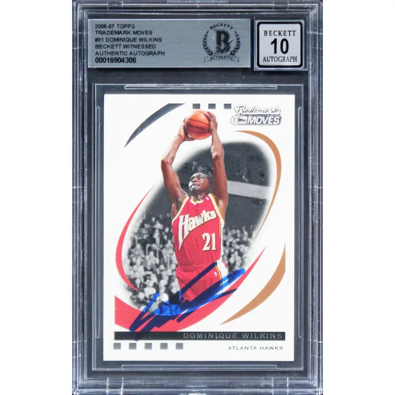Hawks Dominique Wilkins Signed 2006 Topps TM #81 Card Auto 10! BAS Slabbed