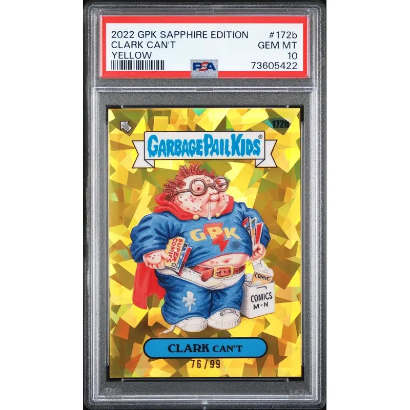 Clark Can't 2022 Topps Garbage Pail Kids Sapphire Yellow #76/99 PSA 10 Gem Mint