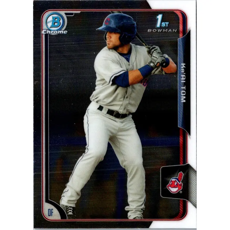 2015 Bowman Draft Picks & Prospects Chrome Ka'Ai Tom #125